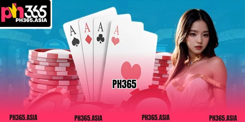 (c) Ph365.asia